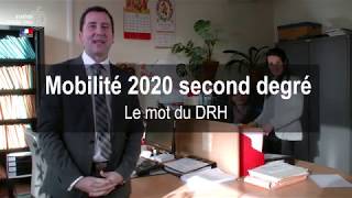 Mobilité 2020 second degré  le mot du DRH [upl. by Austen860]