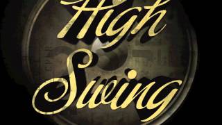 Electro Swing high swing [upl. by Atiuqram]