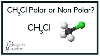 Is CH3Cl Polar or Nonpolar Methyl Chloride [upl. by Thomasa]