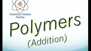 Addition Polymerisation  A level Chemistry OCR AQA Edexcel [upl. by Maria]