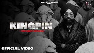 Kingpin  The Next Episode Official Video Tarsem Jassar  Wazir Patar  New Order [upl. by Brunella]