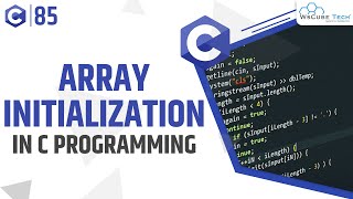 Initializing an Array  Array initialization in C Programming with Example  C Programming Tutorial [upl. by Garv]