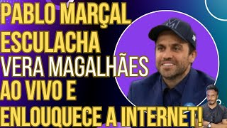 SHOW DE RISADAS Pablo Marçal esculacha Vera Magalhães ao vivo e a internet enlouquece [upl. by Inalaehak877]