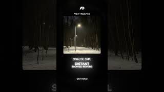 sinalyx — «distant» slowed reverb [upl. by Scever]