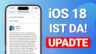 iOS 18 Update ist da Wie kann man iOS 18 installieren  Vollständige Anleitung Deutsch [upl. by Sigvard]