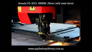 Amada FO3015 Laser 4000W 20mm mild steel demonstration [upl. by Edasalof]