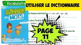 Utiliser le dictionnaire page 11 le trésor des mots CM2  cahier dactivités [upl. by Prosper]