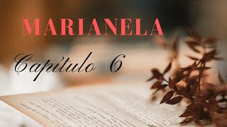 Audiolibros voz humana MARIANELA capítulo 6 [upl. by Lewellen]