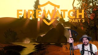 Finally Played Firewatch Days 77 and 78 [upl. by Loreen]