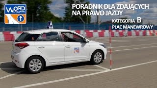 Kategoria B  Plac  Przygotowanie się do jazdy sprawdzenie stanu technicznego [upl. by Ras]