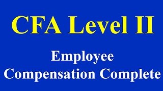 CFALII Employee Compensation Complete [upl. by Sapphira922]