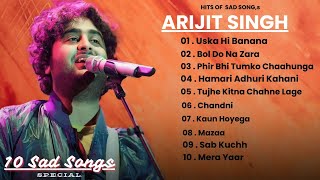 Top Hits of Arijit Singh  Bollywood Melodies  Best Sad Songs Collection [upl. by Yrohcaz]