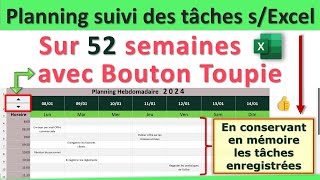 Créer un planning de suivi des tâches sur 52 semaines avec 1 bouton toupie sur Excel [upl. by Shermie994]