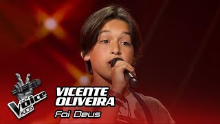 Vicente Oliveira  quotFoi Deusquot  1ª Gala  The Voice Kids Portugal [upl. by Katerina]