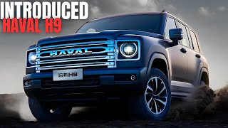 quotINTRODUCED HAVAL H9 2025 The Ultimate SUV Youve Been Waiting Forquot [upl. by Weathers]