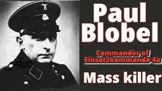 Paul Blobel commanding officer of Einsatzkommando 4a Part One [upl. by Saunder]