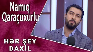 Namiq Qaraçuxurlu  Rəvayət CANLI Hər Şey Daxil [upl. by Nicolau392]