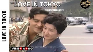 Love in Tokyo Video Song  HD  Mohammed Rafi  Joy Mukherjee Asha Parekh [upl. by Adieno557]