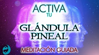 👁️😴 MEDITACIÓN GUIADA para ACTIVAR tu TERCER OJO 👁️DESCUBRE el GRAN PODER DE LA GLANDULA PINEAL 🌟 [upl. by Ayoral]