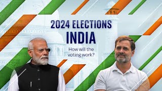 India Elections 2024 How will the voting work [upl. by Arahat603]