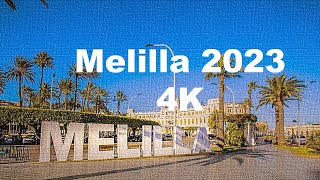 MELILLA 4K Tour [upl. by Aynod]