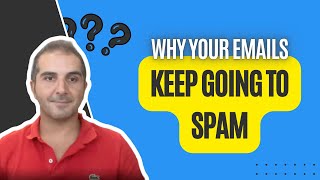 Why Your Emails Keep Going to Spam And How to Fix It [upl. by Miculek994]