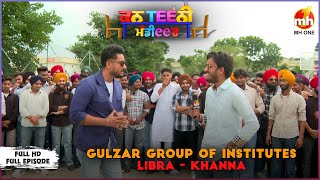 Canteeni Mandeer  Ravneet  Gulzar Group Of Institutes Libra  Khanna  New Episode  MH ONE [upl. by Noma]