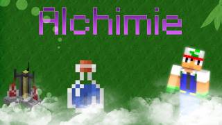 Alchimie  Tutoriel  FR MC 10 [upl. by Henriha]