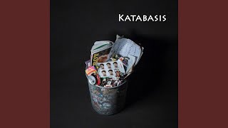 KATABASIS [upl. by Haroved]