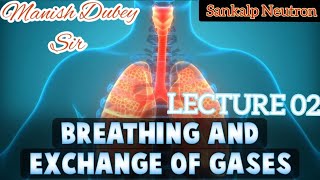 Breathing And Exchange Of Gases Class 11th Biology lecture 02 by MD Sir [upl. by Diana]