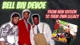 The Story of Bell Biv DeVoe  New Edition Years Poison The Legacy Continues [upl. by Erleena785]