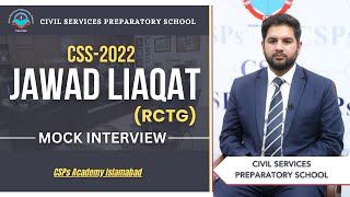 CSS 2022 Mock Interview  CSS preparation  CSS Academy Islamabad  Jawad Liaqat  RCTG [upl. by Cavit]