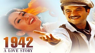 1942 A Love Story❤ Bollywood Movie Manisha Koirala Anil Kapoor Nahi The Director Ki Pehli Pasand ❗😱 [upl. by Ramhaj947]