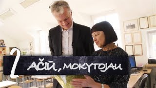 „Ačiū Mokytojau“ – Gitanas Nausėda  S01E02 [upl. by Aspia]