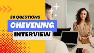 30 Chevening Questions and Answers Part 1  CHEVENING SCHOLARSHIP INTERVIEW 2023 [upl. by Aiclid]