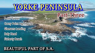 Camping on the Yorke Peninsula  Part 3  Point Turton Corny Point Lighthouse amp Flaherty Beach [upl. by Kursh]