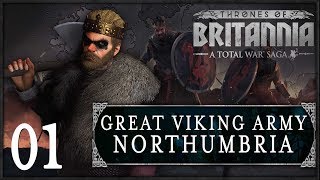 GREAT VIKING ARMY INVADES  Total War Saga  Thrones of Britannia Northumbria 1 SurrealBeliefs [upl. by Baptista]