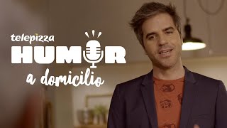 Te llevamos los mejores cómicos a tu casa  HumorADomicilio de Telepizza [upl. by Norris]