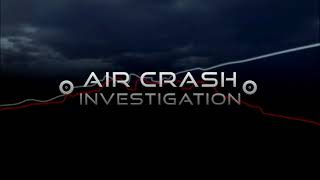 OST Air Crash Investigations – Track 3  Outro [upl. by Alimak]