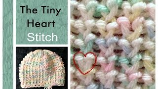 How to Loom knit the Super EASY Tiny Heart Stitch on a Knitting Loom [upl. by Aldarcie]