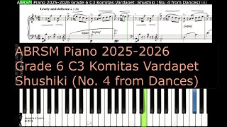 ABRSM Piano 2025  2026 Grade 6 C3 Komitas Vardapet Shushiki No 4 from Dances [upl. by Ecnahs]