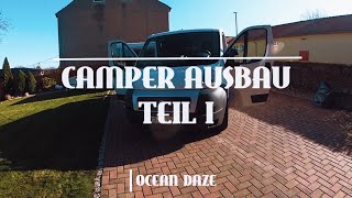 Camper Ausbau Teil 1 Ducato L1H1 [upl. by Zebe]