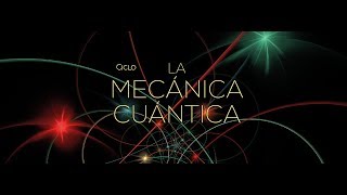 La mecánica cuántica [upl. by Munson130]