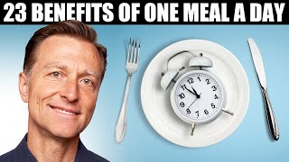 23 Benefits of Intermittent Fasting amp One Meal A Day – Dr Berg On OMAD Diet [upl. by Gierk]