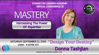 Design Your Destiny  Donna Tashjian [upl. by Delahk]