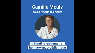 Camille infirmière en immunohématoonco pédiatrique [upl. by Nnadroj248]