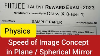 FIITJEE FTRE 2023 Speed of Image in Plane  Spherical Mirror  Lens Concept [upl. by Elia]