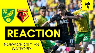 Norwich City 41 Watford  Match Reaction [upl. by Enniotna293]