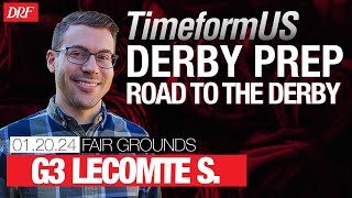 TimeformUS Road to the Derby  Grade 3 Lecomte Stakes  January 20 2024 [upl. by Nrehtak]