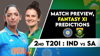 2nd T20I India Women vs South Africa Women  Fantasy XI Prediction  INDW vs SAW  Live Streaming [upl. by Roxanna304]